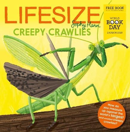 Lifesize Creepy Crawlies by Sophie Henn 9780008591311