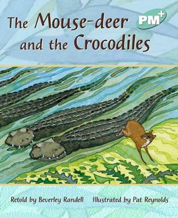 The Mouse-deer and the Crocodiles by Beverley Randell 9780170097727