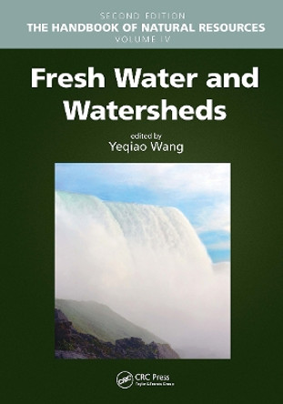 Fresh Water and Watersheds by Yeqiao Wang 9781032474397