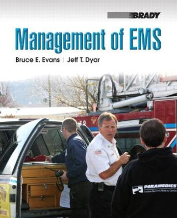 Management of EMS by Bruce E. Evans