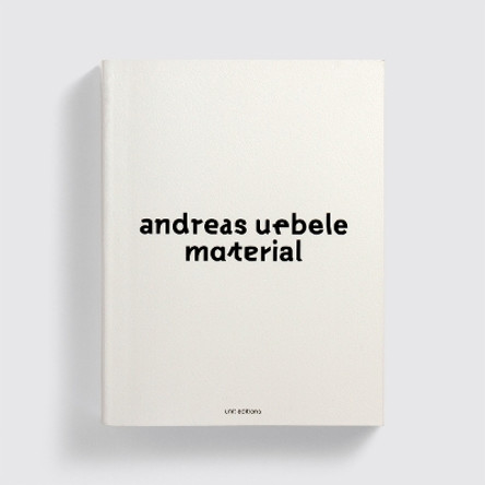 Andreas Uebele: Material by Andreas Uebele 9780995666429