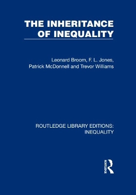The Inheritance of Inequality by Leonard Broom 9781032433783