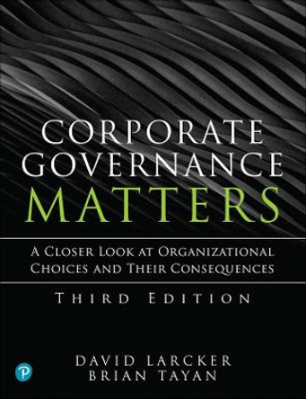 Corporate Governance Matters by David Larcker