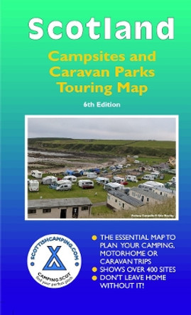 Scotland Campsites and Caravan Parks: Touring Map by Alex Barclay 9780955304972