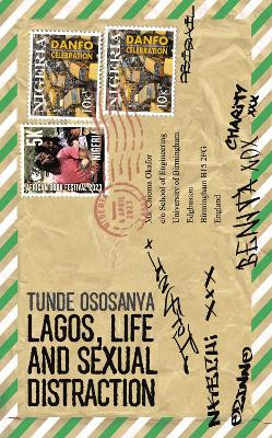 Lagos, Life and Sexual Distraction by Tunde Ososanya 9781915023100