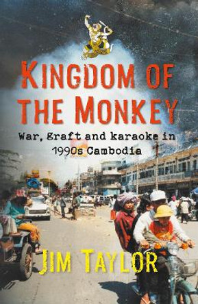 Kingdom of the Monkey by Jim Taylor 9781915494344