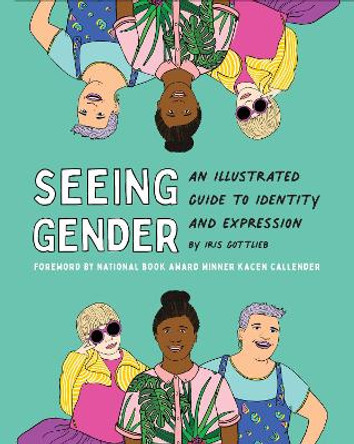 Seeing Gender by Iris Gottlieb 9781797211978