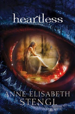 Heartless by Anne Elisabeth Stengl 9780764207808