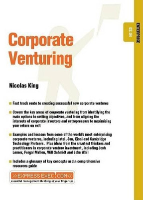Corporate Venturing: Enterprise 02.04 by Nicholas King 9781841123707