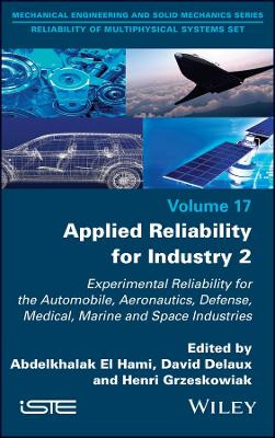 Applied Reliability for Industry Vol 2 by El Hami 9781786306920