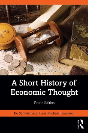 A Short History of Economic Thought by Bo Sandelin 9781032515380