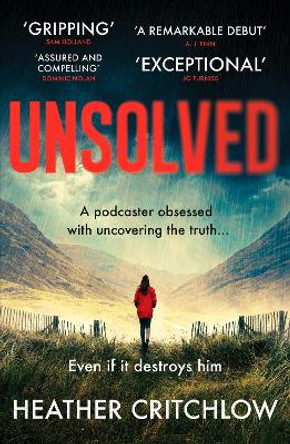 Unsolved: A gripping Scottish crime thriller by Heather Critchlow 9781804362587