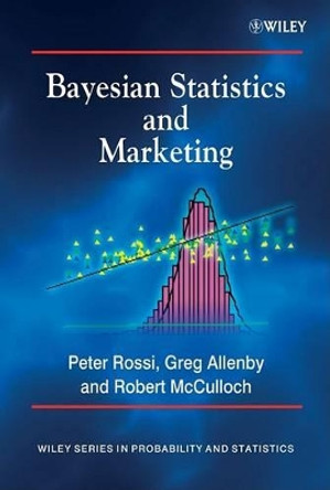 Bayesian Statistics and Marketing by PE Rossi 9780470863671