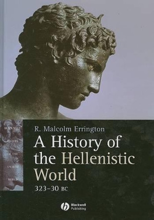 A History of the Hellenistic World – 323–30 BC by RM Errington 9780631233879