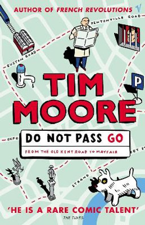 Do Not Pass Go by Tim Moore