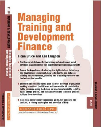 Managing Training and Development Finance: Training and Development 11.10 by Fiona Green 9781841124513