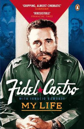 My Life by Fidel Castro