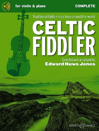 Celtic Fiddler: Traditional Fiddle Music from Around the World by Edward Huws Jones 9781784547004