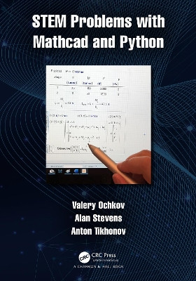 STEM Problems with Mathcad and Python by Valery F. Ochkov 9781032131658