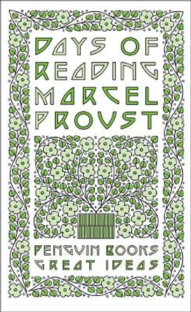 Days of Reading by Marcel Proust