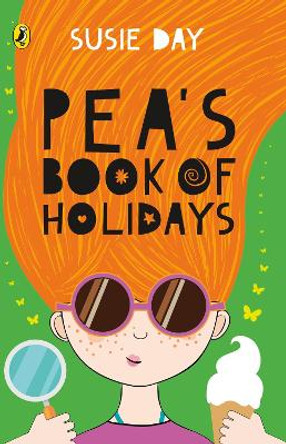 Pea's Book of Holidays by Susie Day