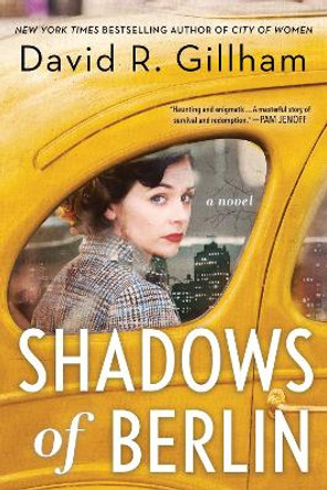 Shadows of Berlin: A Novel by David R. Gillham 9781728260112