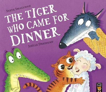The Tiger Who Came for Dinner by Steve Smallman 9781801041614
