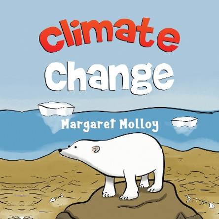 Climate Change by Margaret Molloy 9781838755904