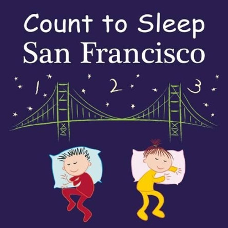 Count To Sleep San Francisco by Adam Gamble 9781602192089