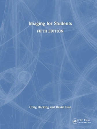 Imaging for Students by Craig Hacking 9781032317519