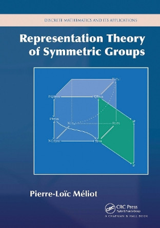 Representation Theory of Symmetric Groups by Pierre-Loic Meliot 9781032476926