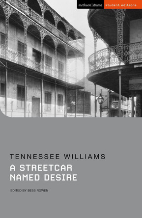 A Streetcar Named Desire by Tennessee Williams 9781350108516