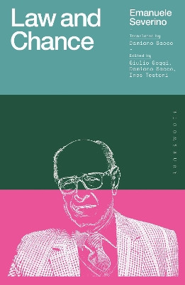 Law and Chance by Emanuele Severino 9781350273122