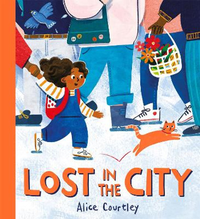 Lost in the City by Alice Courtley 9781408364208