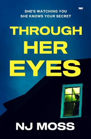 Through Her Eyes by Nj Moss 9781504082938