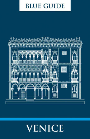 Blue Guide Venice by Alta MacAdam 9781905131945