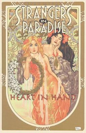 Strangers in Paradise: Bk. 12: Heart in Hand by Terry Moore 9781892597205
