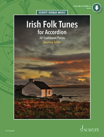 Irish Folk Tunes for Accordion: 30 Traditional Pieces by Gemma Telfer 9781847615602