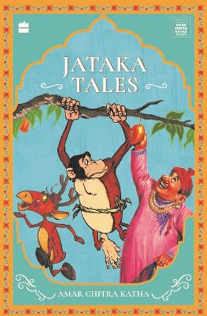 Jataka Tales by Nalini Sorensen 9789356990159