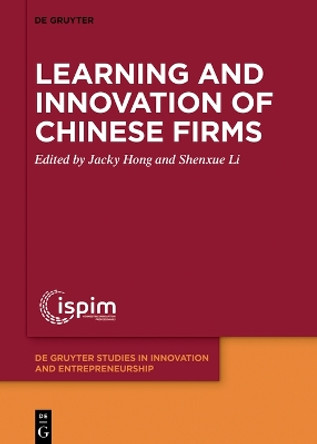 Learning and Innovation of Chinese Firms by Jacky Hong 9783110714937