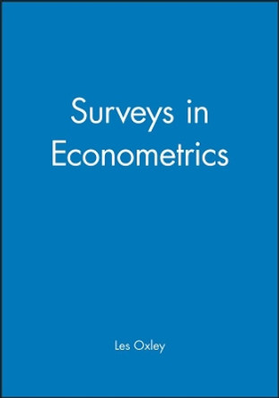 Surveys in Econometrics by L Oxley 9780631190653