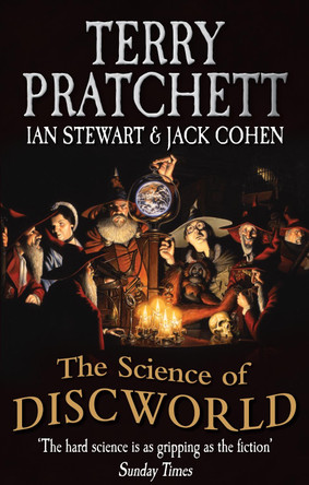 The Science Of Discworld by Terry Pratchett