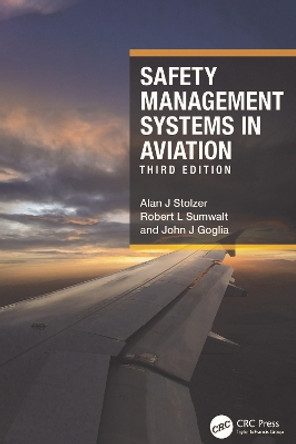 Safety Management Systems in Aviation by Alan J Stolzer 9781032260204