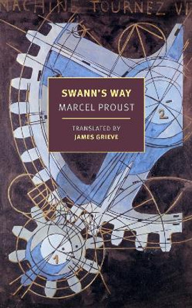 Swann's Way by Marcel Proust 9781681376295