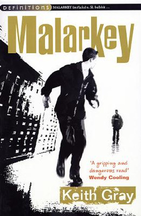Malarkey by Keith Gray 9780099439448