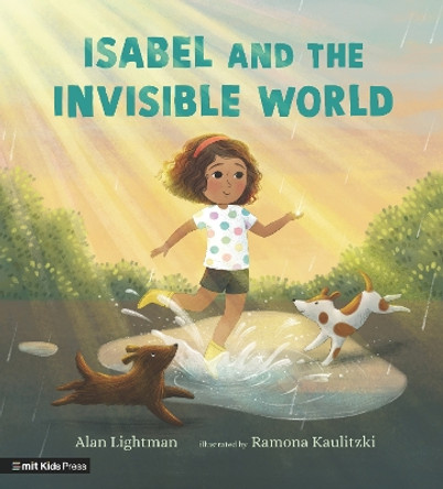 Isabel and the Invisible World by Alan Lightman 9781529512120