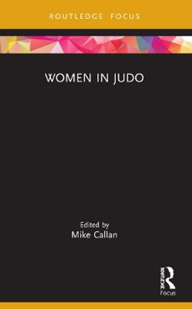 Women in Judo by Mike Callan 9781032188478