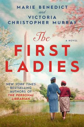 The First Ladies by Marie Benedict 9780593440285