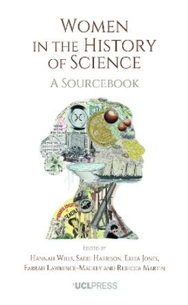 Women in the History of Science: A Sourcebook by Hannah Wills 9781800084179