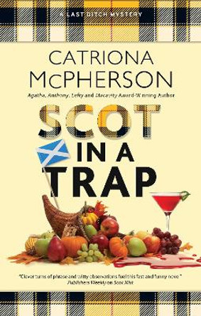 Scot in a Trap Catriona McPherson 9781448307852